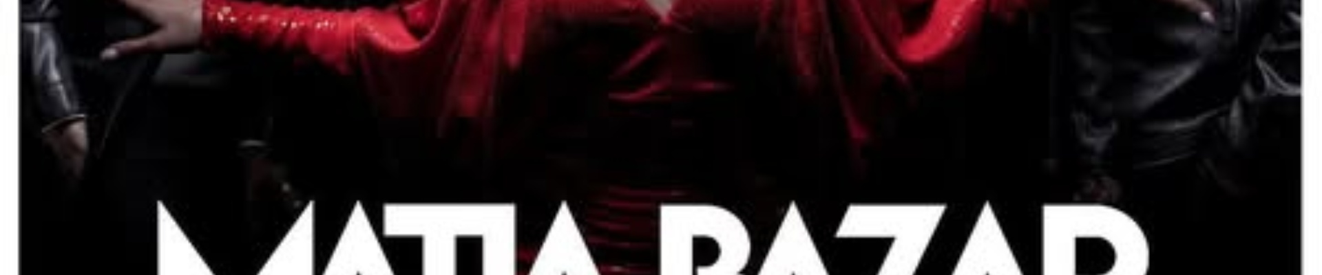 MATIA BAZAR - official live tour